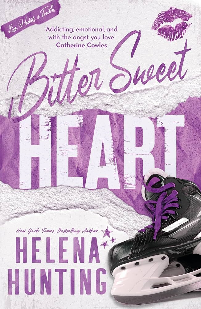BITTER SWEET HEART by HELENA HUNTING