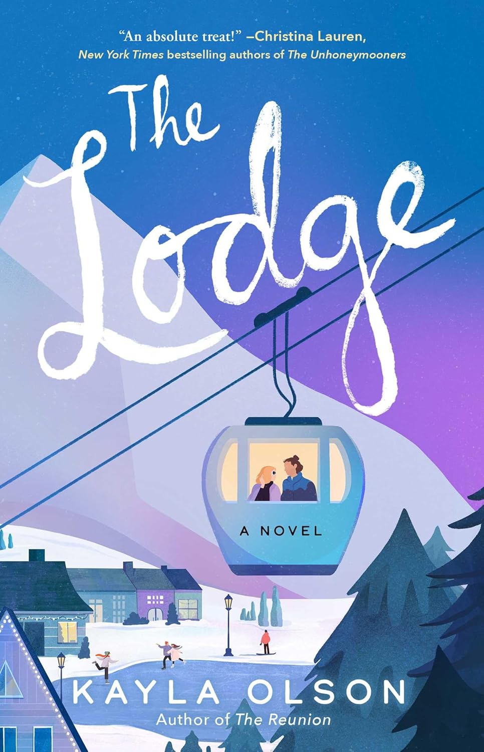 THE LODGE by KAYLA OLSON