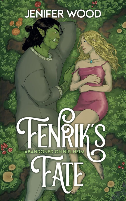 FENRIK’S FATE by JENIFER WOOD