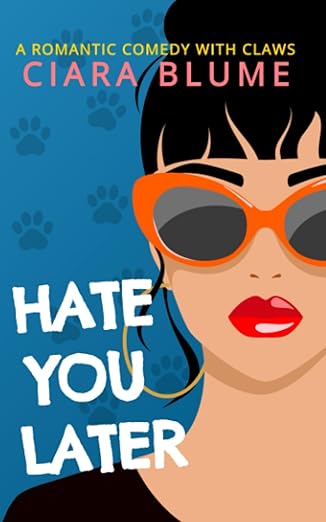 HATE YOU LATER by CIARA BLUME