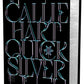 Quicksilver (Deluxe Edition) by Callie Hart