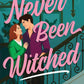 Never Been Witched by Molly Harper