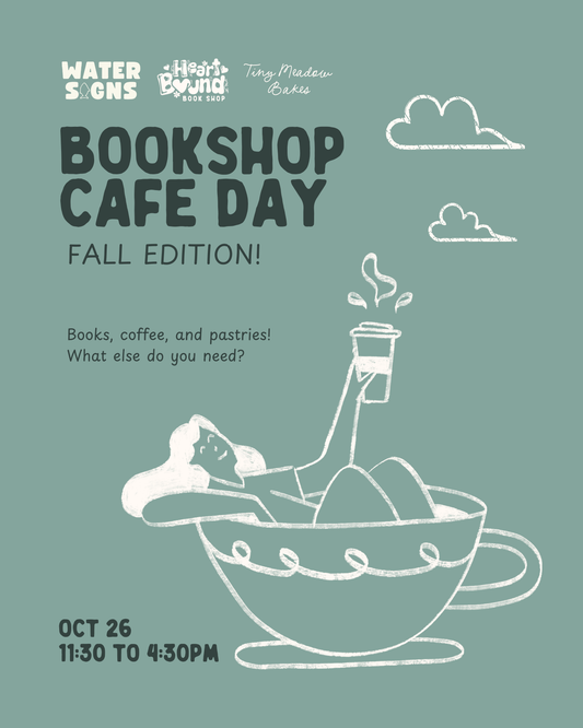 Bookshop Cafe Day: Water Signs & Tiny Meadow Bakes