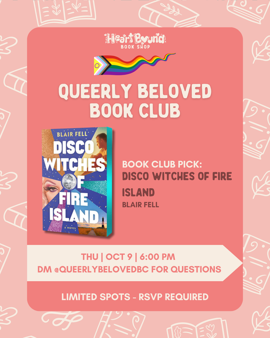 Queerly Beloved Book Club: Disco Witches of Fire Island by Blair Bell
