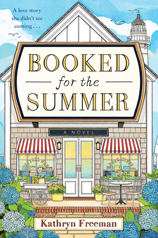 BOOKED FOR THE SUMMER by KATHRYN FREEMAN