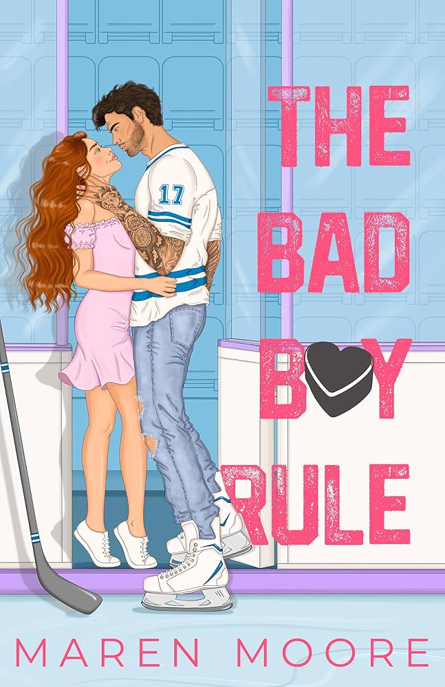 The Bad Boy Rule by Maren Moore
