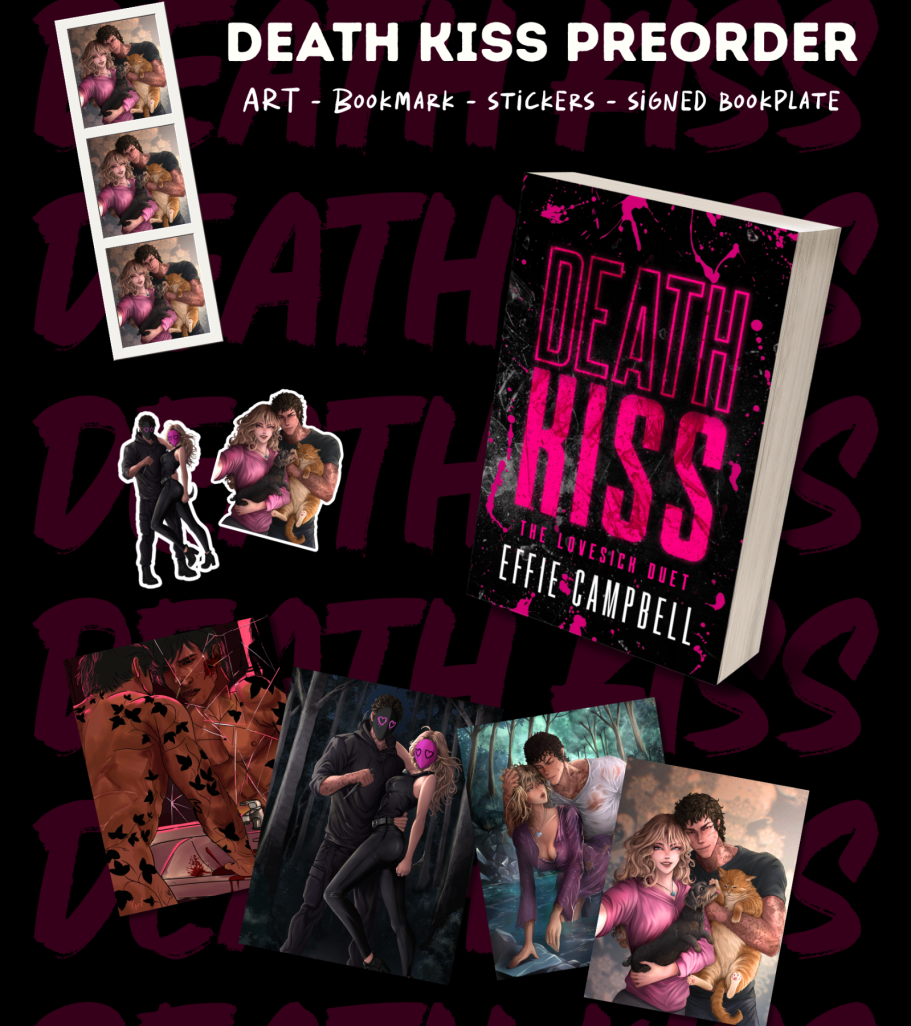 (PRE-ORDER) Death Kiss by Effie Campbell