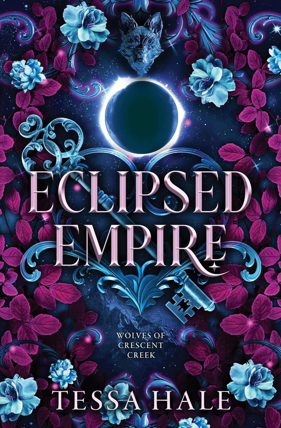 ECLIPSED EMPIRE by TESSA HALE