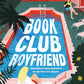 Book Club Boyfriend by Jenny Holiday