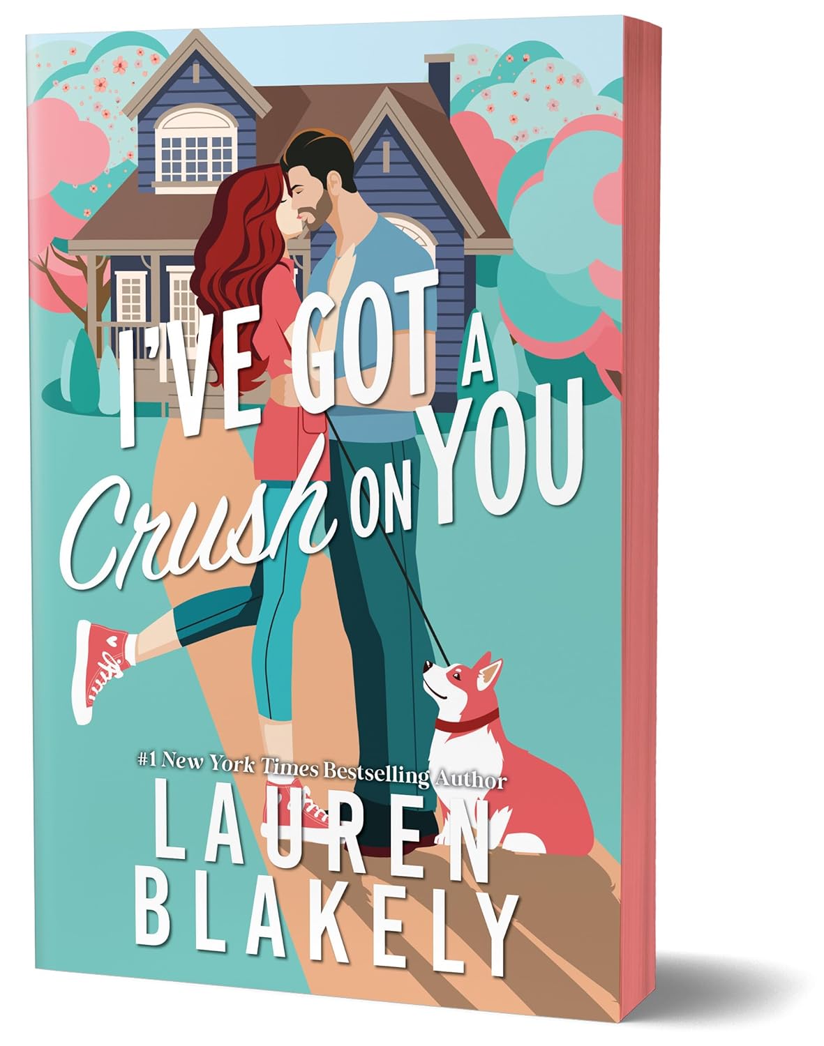 I've Got a Crush on You (Deluxe Edition) by Laure Blakely
