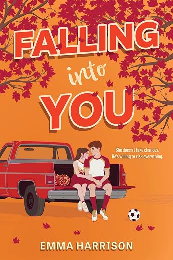 FALL INTO YOU by EMMA HARRISON
