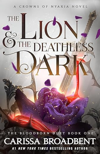 THE LION AND THE DEATHLESS DARK by CARISSA BROADBENT