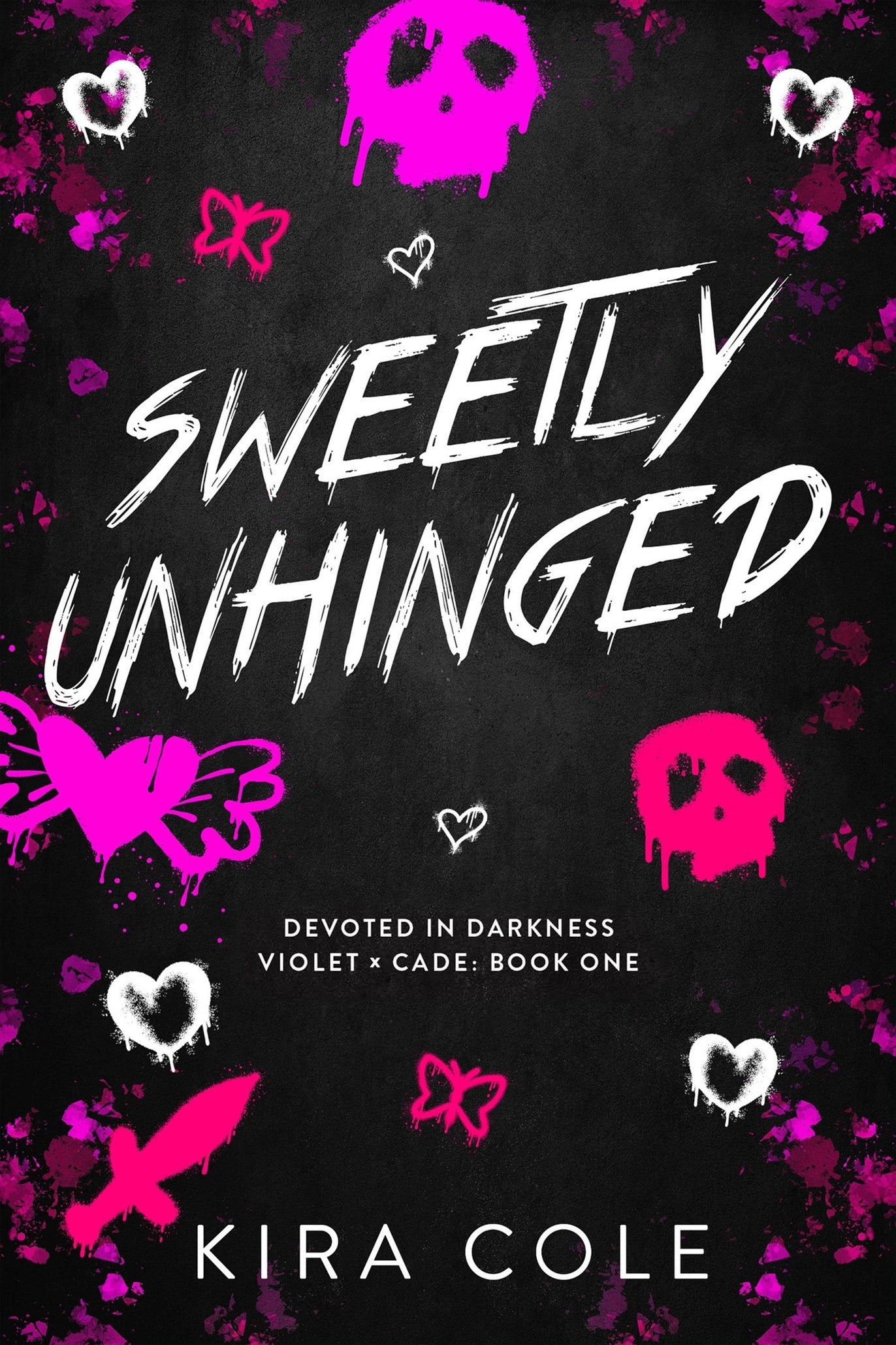 (PRE-ORDER) Sweetly Unhinged by Kira Cole