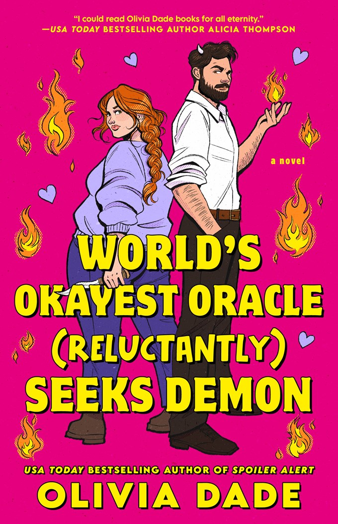 World's Okayest Oracle (Reluctantly) Seeks Demon by Olivia Dade