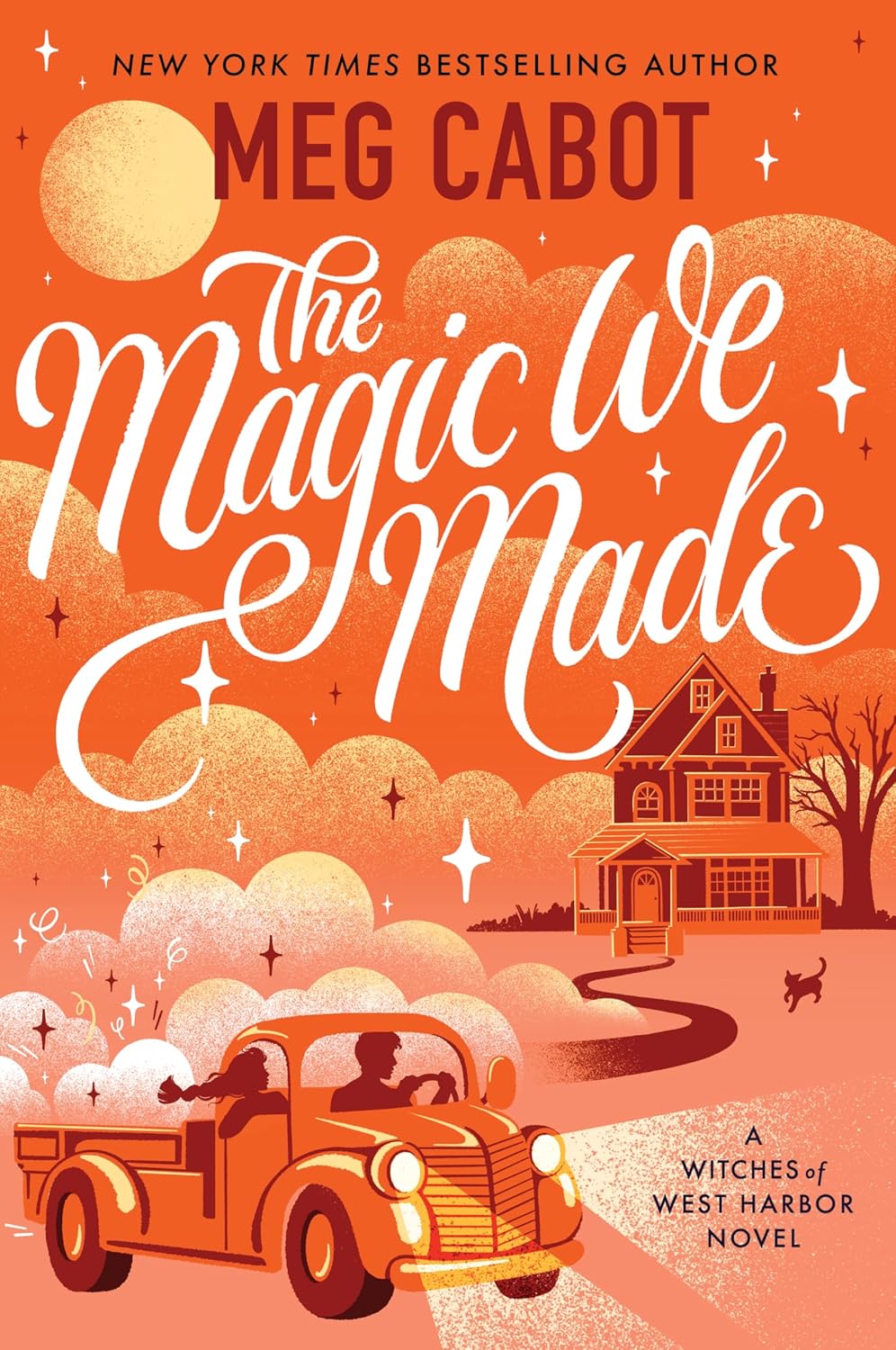 The Magic We Made by Meg Cabot