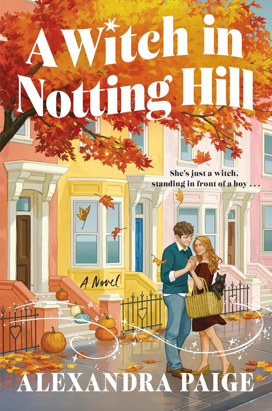 A Witch in Notting Hill by Alexandra Paige