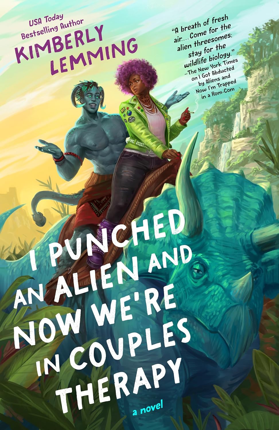 I Punched an Alien and Now We're in Couples Therapy by Kimberly Lemming