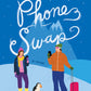 The Phone Swap by Lia Louis