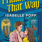 I Haunt It That Way by Isabelle Popp
