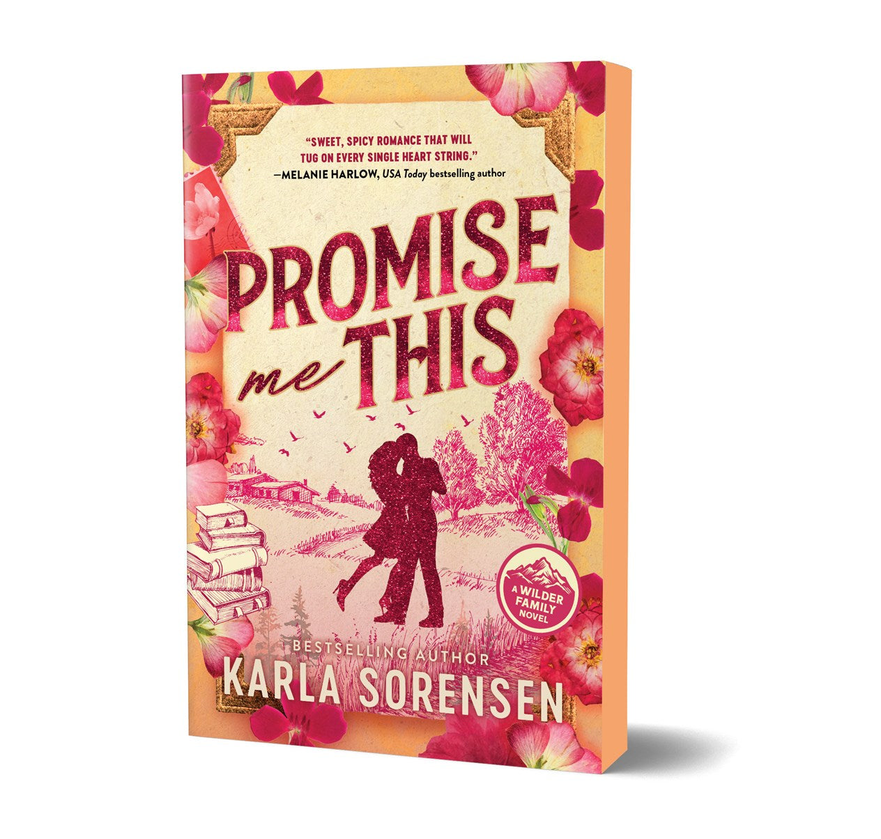 Promise Me This by Karla Sorensen