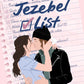 The Jezebel List by Alisa Dean
