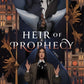 Heir of Prophecy by Analeigh Sbrana