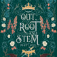 *Out, Root and Stem: Part One (The Canviant Trilogy Book 3) by Jess Layne