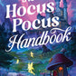 The Hocus Pocus Handbook by Ann Aguirre