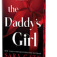 The Daddy's Girl (Deluxe Edition) by Sara Cate