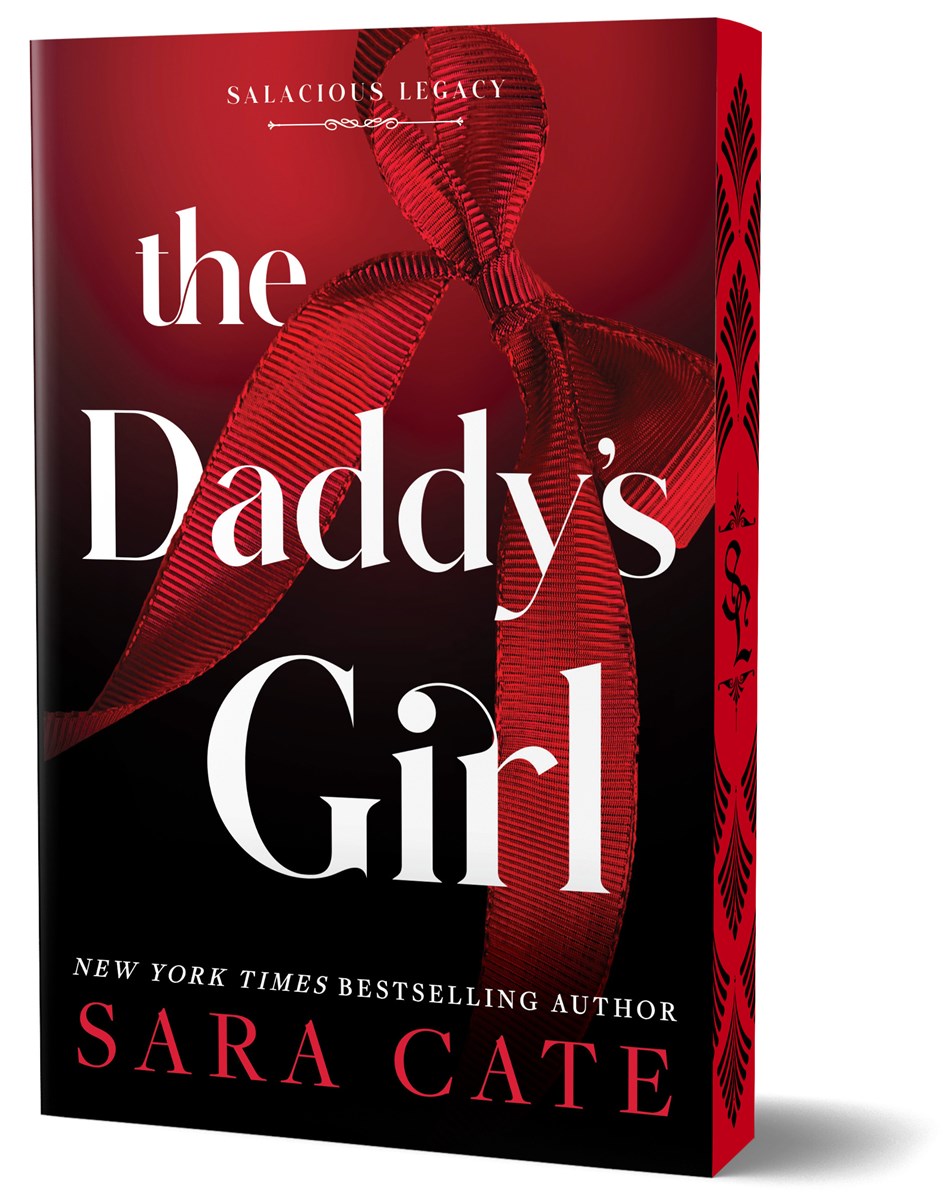The Daddy's Girl (Deluxe Edition) by Sara Cate