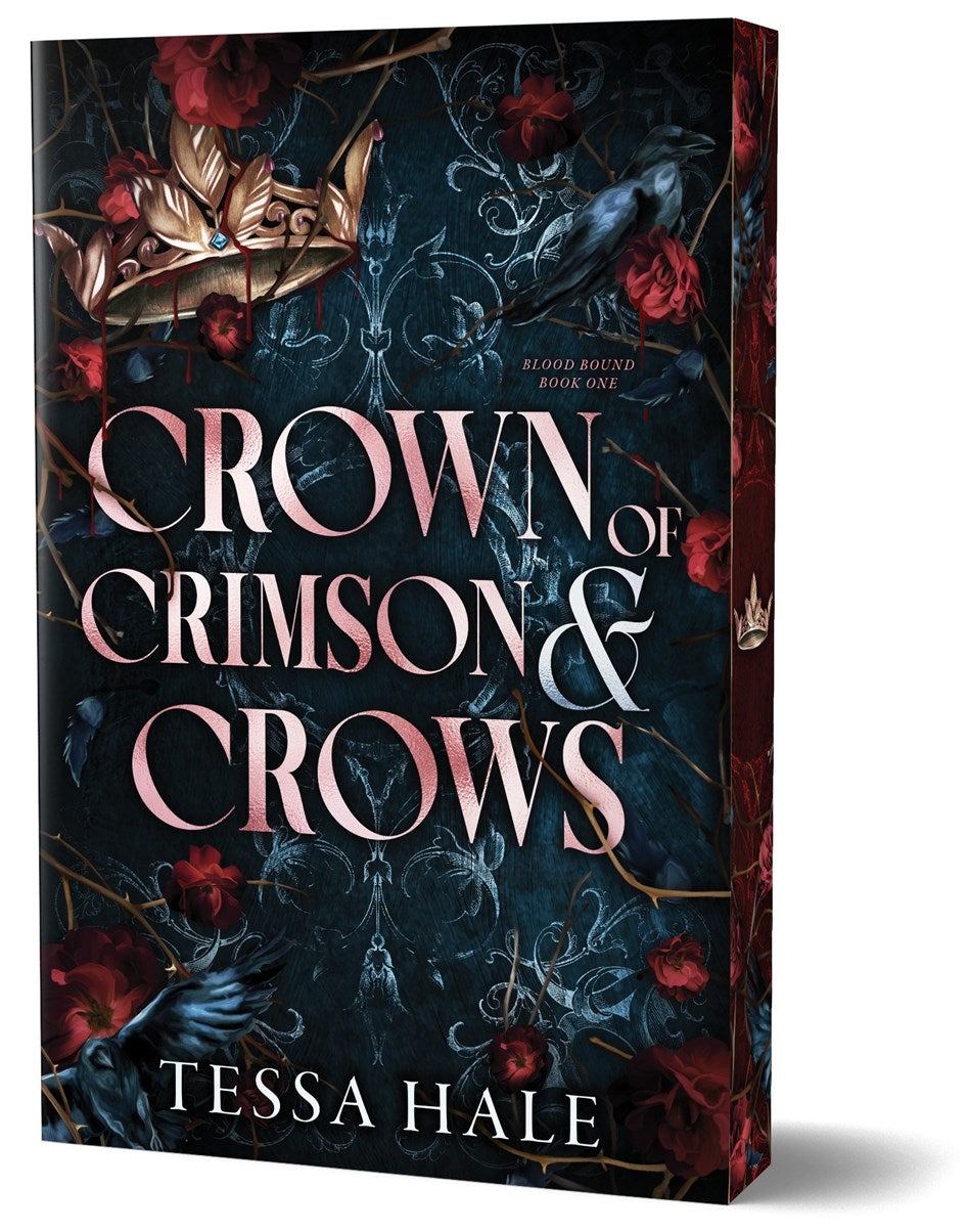Crown of Crimson and Crows (Deluxe Edition) by Tessa Hale