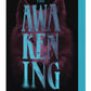 The Awakening (Darkest Powers, Book 2) by Kelley Armstrong