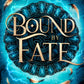 Bound by Fate by A.N. Caudle