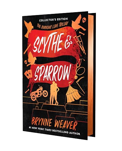 Scythe & Sparrow (Collector's Edition) by Brynne Weaver