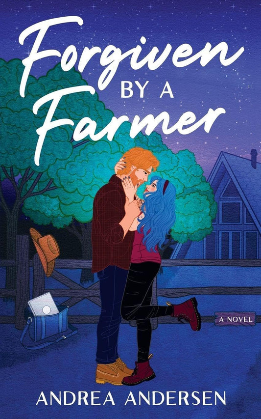 Forgiven By A Farmer by Andrea Andersen