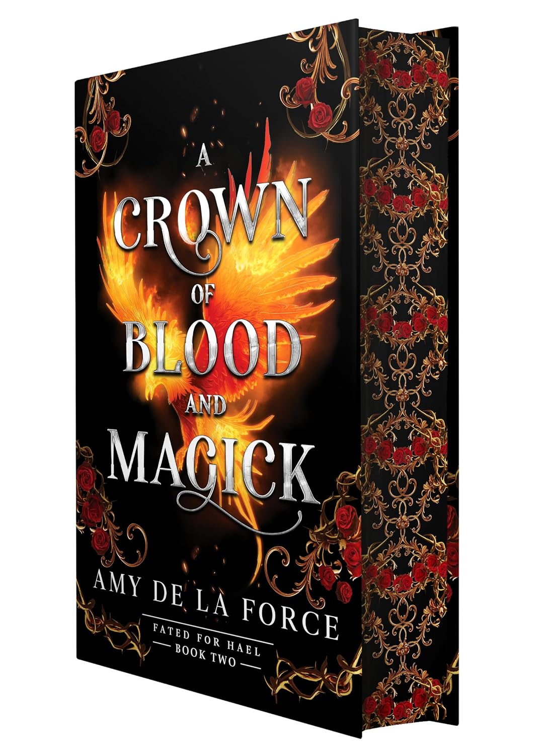 A Crown of Blood and Magick (Deluxe Edition) by Amy de la Force