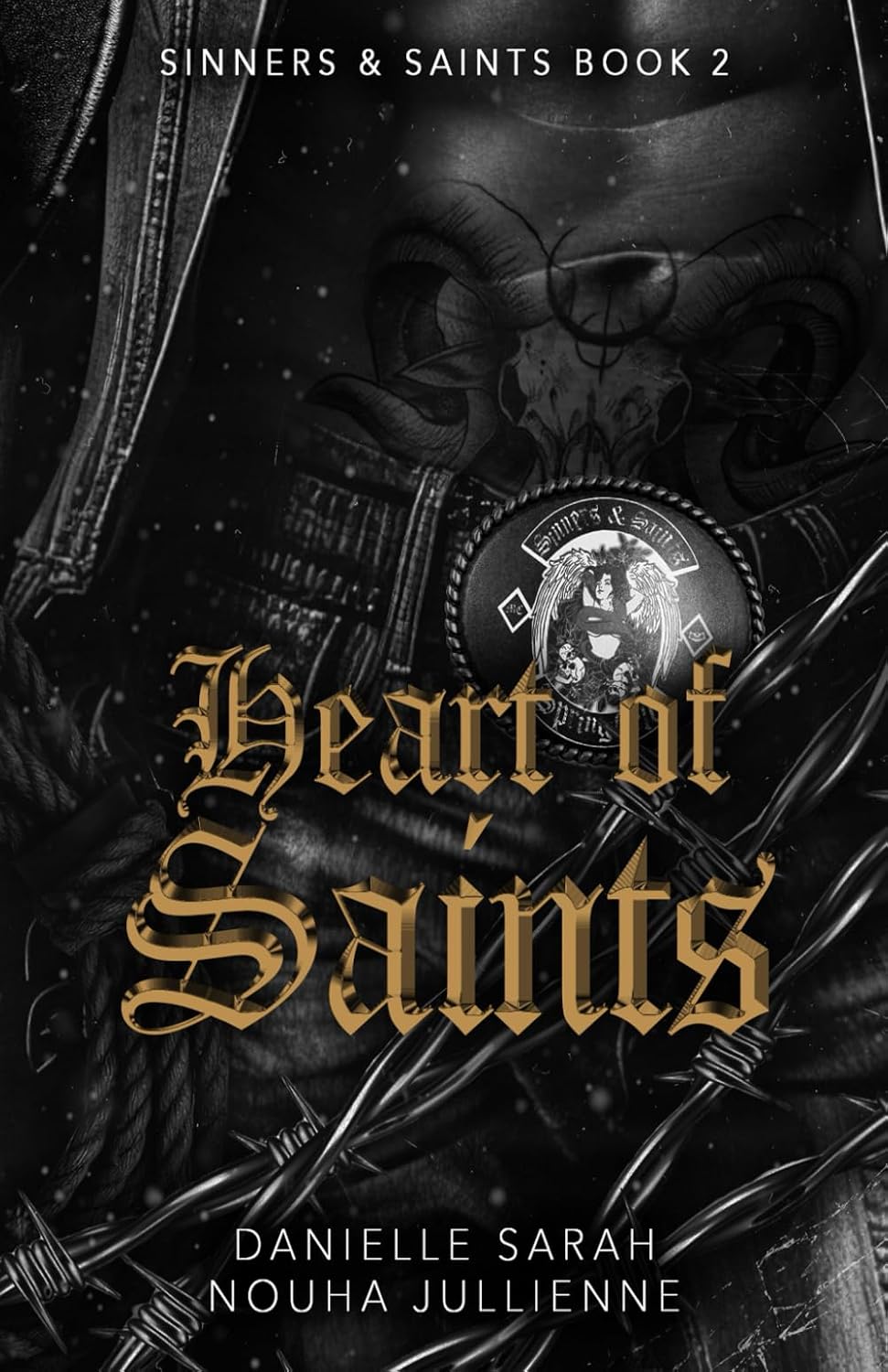 Heart of Saints (Sinners & Saints) by Danielle Sarah & Nouha Jullienne