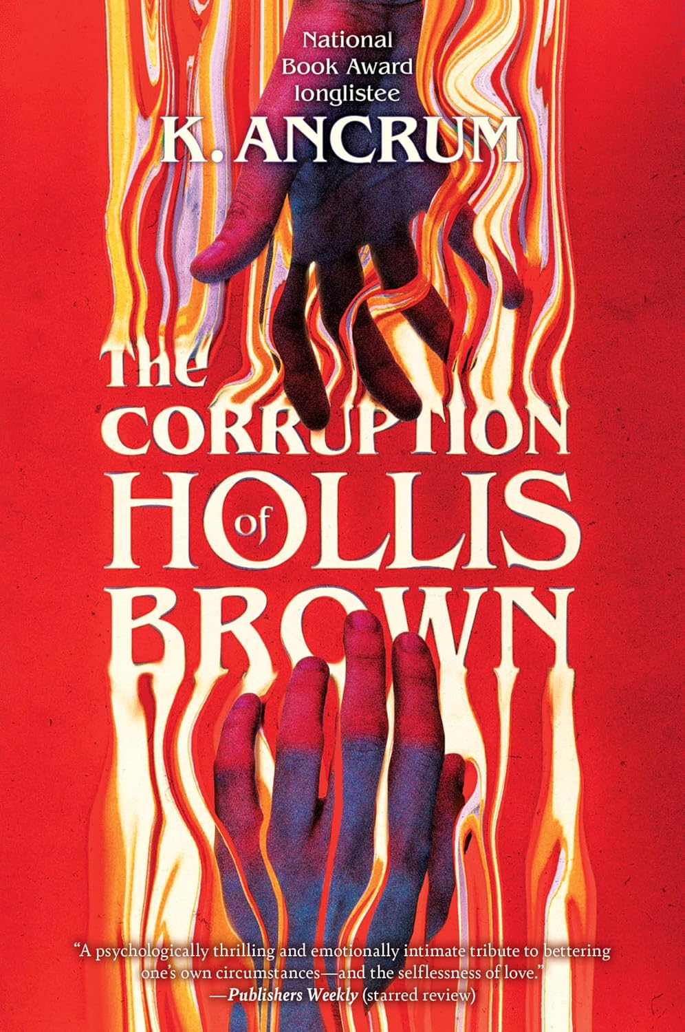 The Corruption of Hollis Brown by K. Ancrum