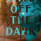 Call Off the Dark by Hallie Shepherd