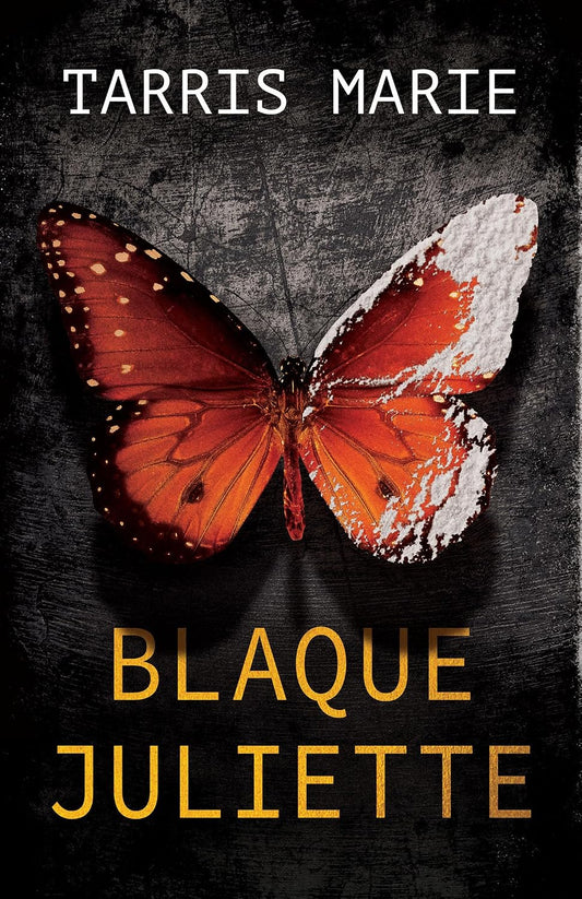 Blacque Juliette by Tarris Marie