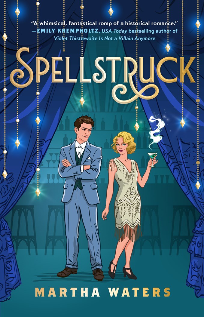 Spellstruck by Martha Waters