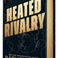 Heated Rivalry (Collector’s Edition) by Rachel Reid