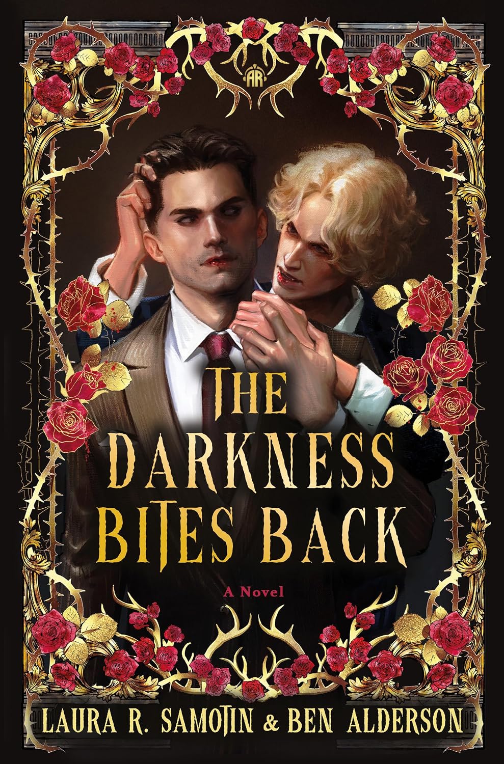 The Darkness Bites Back by Laura R. Samotin & Ben Alderson