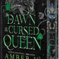 Dawn of the Cursed Queen (Deluxe Special Edition) by Amber V. Nicole
