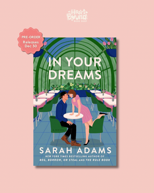 (PRE-ORDER) IN YOUR DREAMS by SARAH ADAMS