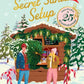 The Secret Santa Setup: Count Down to Christmas with 25 Sealed Chapters by Sarah Hutt