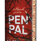 Pen Pal (Deluxe Limited Edition) by J.T. Geissinger