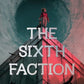 The Sixth Faction by Veronica Roth