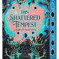 This Shattered Tempest (Deluxe Limited Edition) by Thea Guanzon