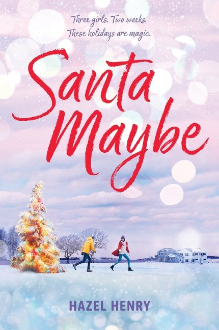 Santa Maybe by Hazel Henry